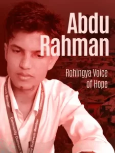 Abdu Rahman Rohingya Voice of Hope