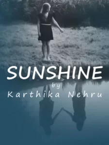 Sunshine By Karthika Nehru