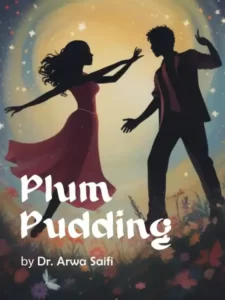 Plum Pudding By Dr. Arwa Saifi