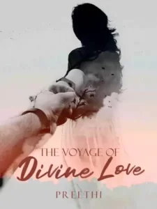 The voyage of divine love By Preethi