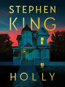 Book Review - Holly by Stephen King