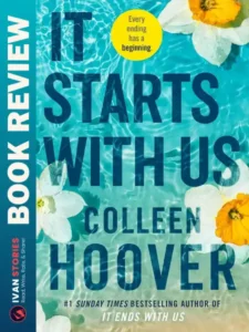 Book Review It Starts with Us by Colleen Hoover