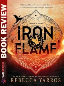 Book Review - Iron Flame by Rebecca Yarros