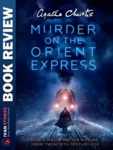 Book Review - Murder on the Orient Express by Agatha Christie