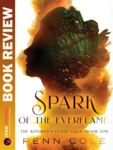 Book Review - Spark of the Everflame by Penn Cole