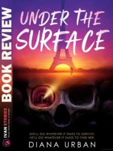 Under the Surface by Diana Urban - Book Review