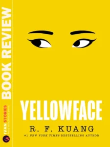 Book Review of Yellowface by R.F. Kuang